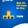 Quan trắc môi trường lao động tại TP.HCM