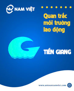 Quan trắc môi trường lao động tại Tiền Giang
