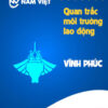 Quan trắc môi trường lao động tại Vĩnh Phúc