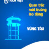 Quan trắc môi trường lao động tại Vũng Tàu
