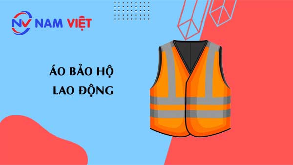 áo bảo hộ lao động