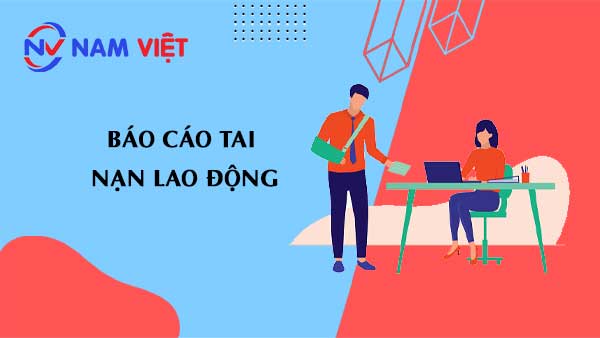 báo cáo tai nạn lao động