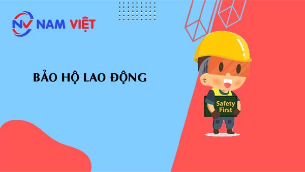 bảo hộ lao động