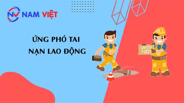 ứng phó tai nạn lao động