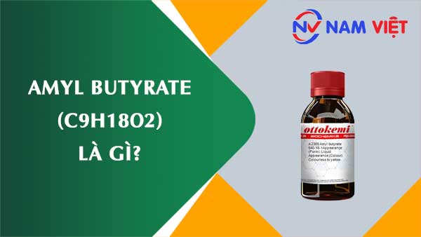 Amyl butyrat ảnh hưởng như thế nào đến sức khỏe người lao động