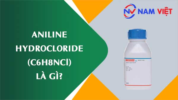 Anilin hydroclorit ảnh hưởng như thế nào đến sức khỏe người lao động