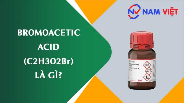 Axit brom axetic ảnh hưởng như thế nào đến sức khỏe người lao động