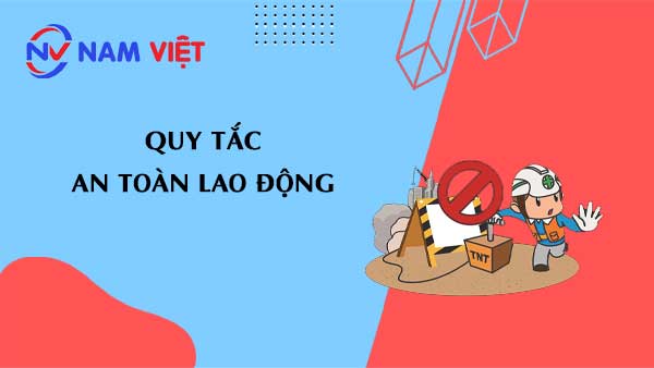 Các quy tắc an toàn lao động thường được quy định bởi các cơ quan chính phủ và tổ chức quốc tế.
