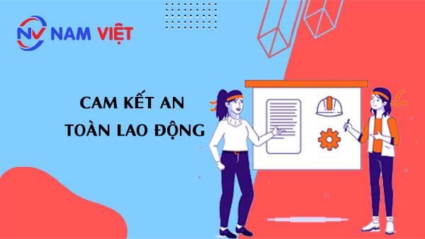 Cam kết an toàn lao động
