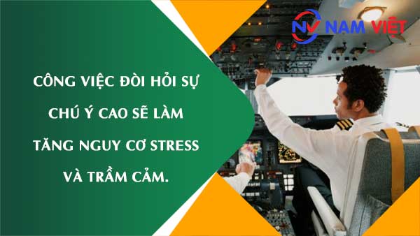 Công việc đòi hỏi sự chú ý cao sẽ làm tăng nguy cơ về vấn đề tâm thần như stress và trầm cảm