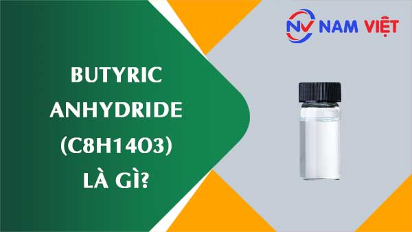 Butyric anhydrit ảnh hưởng như thế nào đến sức khỏe người lao động