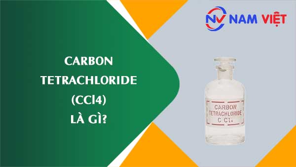 Carbon tetraclorit ảnh hưởng như thế nào đến sức khỏe người lao động