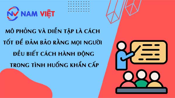 Diễn tập để đảm bảo hành động trong tình huống khẩn cấp