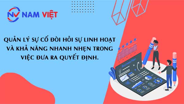 Quản lý sự cố và linh hoạt quyết định là bí quyết giúp doanh nghiệp hạn chế thiệt hại