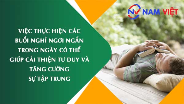 Nghỉ ngơi ngắn cải thiện tư duy và tập trung