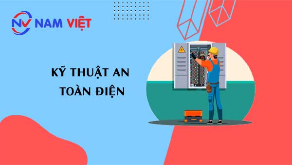 kỹ thuật an toàn điện