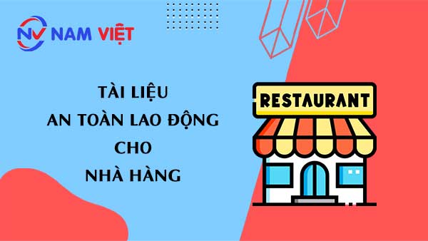 Tài liệu an toàn lao động trong nhà hàng (restaurant)