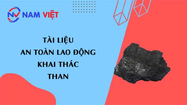 Tài liệu an toàn lao động khai thác than (coal)