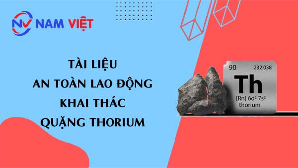 Tài liệu an toàn lao động khai thác quặng thorium