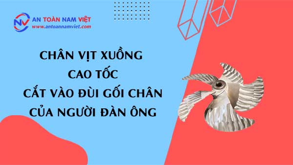 Chân vịt xuồng cao tốc cắt vào đùi gối chân của người đàn ông