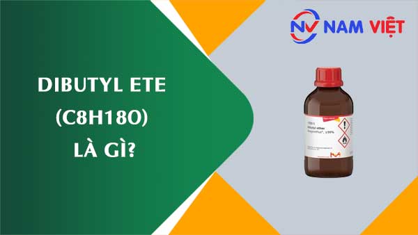 Dibutyl ete ảnh hưởng như thế nào đến sức khỏe người lao động?