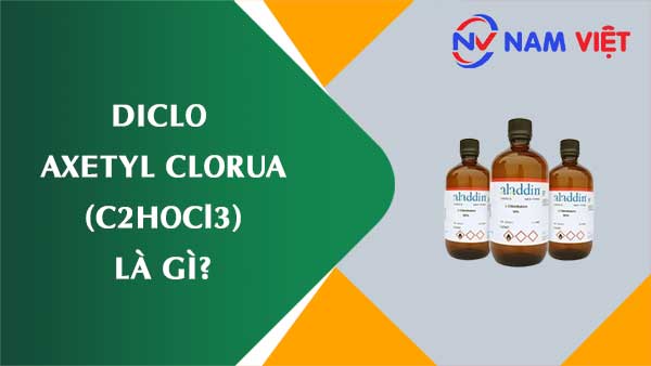 Diclo axetyl clorua ảnh hưởng như thế nào đến sức khỏe người lao động?