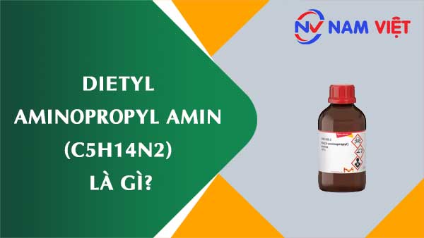 Dietyl aminopropyl amin ảnh hưởng như thế nào đến sức khỏe người lao động?