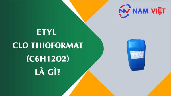 Etyl clo thioformat ảnh hưởng như thế nào đến sức khỏe người lao động?