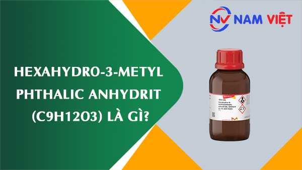 Hexahydro-3-metyl phthalic anhydrit ảnh hưởng như thế nào đến sức khỏe người lao động?
