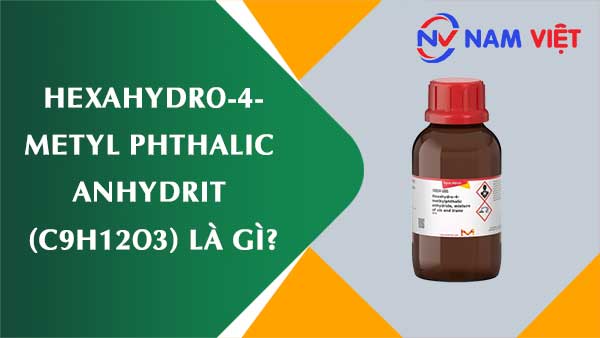 Hexahydro-4-metyl phthalic anhydrit ảnh hưởng như thế nào đến sức khỏe người lao động?