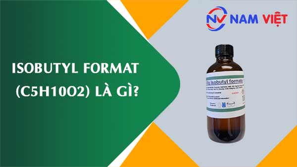 Isobutyl format ảnh hưởng như thế nào đến sức khỏe người lao động?