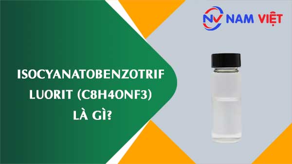 Isocyanatobenzotrif luorit ảnh hưởng như thế nào đến sức khỏe người lao động?