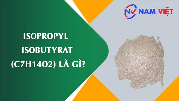 Isopropyl isobutyrat ảnh hưởng như thế nào đến sức khỏe người lao động?