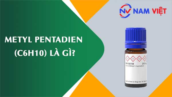 Metyl pentadien ảnh hưởng như thế nào đến sức khỏe người lao động?
