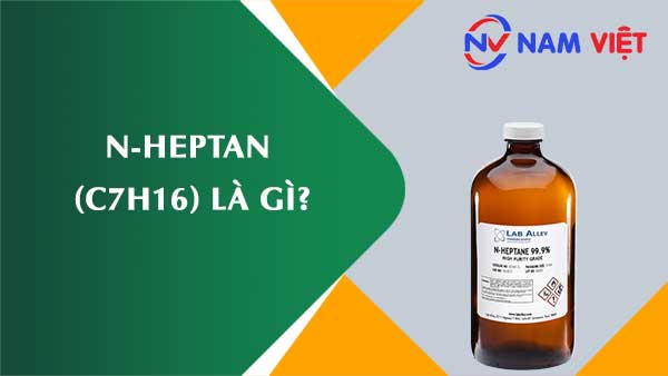 N-Heptan ảnh hưởng như thế nào đến sức khỏe người lao động?