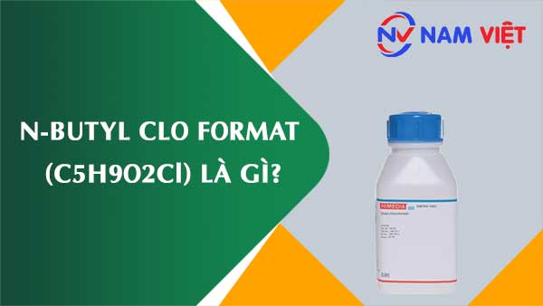 N-butyl clo format ảnh hưởng như thế nào đến sức khỏe người lao động?
