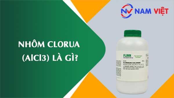 Nhôm clorua ảnh hưởng như thế nào đến sức khỏe người lao động?