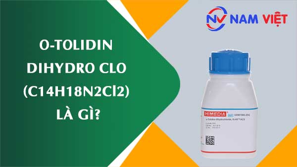 O-tolidin dihydro clo ảnh hưởng như thế nào đến sức khỏe người lao động?