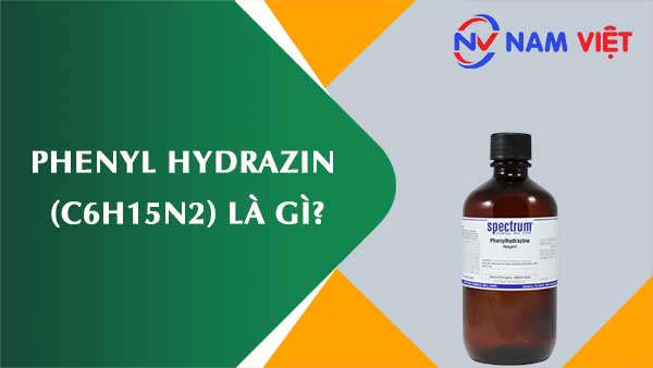 Phenyl hydrazin ảnh hưởng như thế nào đến sức khỏe người lao động?