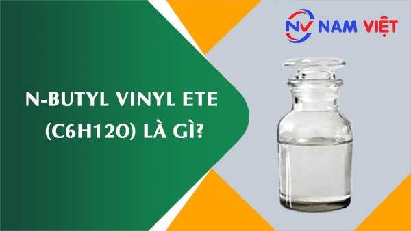 n-Butyl vinyl ete ảnh hưởng như thế nào đến sức khỏe người lao động?