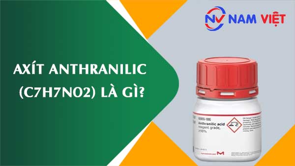 Axít anthranilic ảnh hưởng như thế nào đến sức khỏe người lao động?