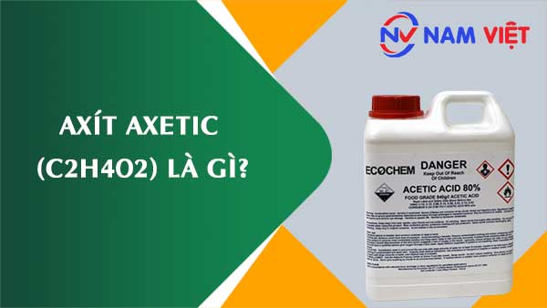 Axít axetic ảnh hưởng như thế nào đến sức khỏe người lao động?