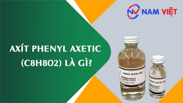 Axít phenyl axetic ảnh hưởng như thế nào đến sức khỏe người lao động?
