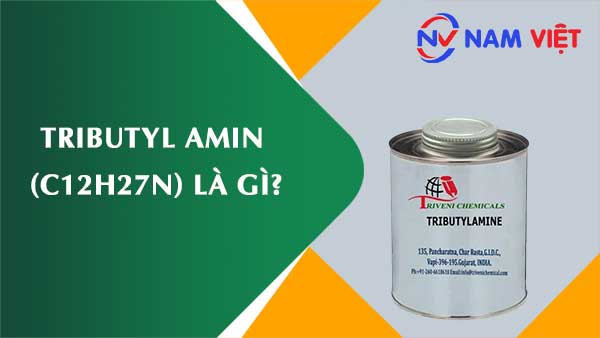 Tributyl amin ảnh hưởng như thế nào đến sức khỏe người lao động?
