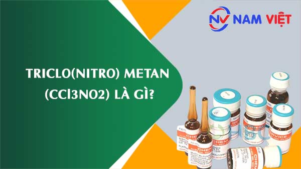 Triclo(nitro) metan ảnh hưởng như thế nào đến sức khỏe người lao động?