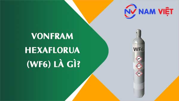 Vonfram hexaflorua ảnh hưởng như thế nào đến sức khỏe người lao động?
