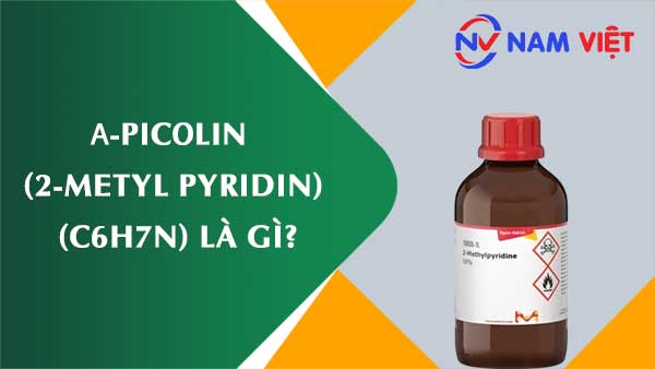 α-picolin (2-Metyl pyridin) ảnh hưởng như thế nào đến sức khỏe người lao động?