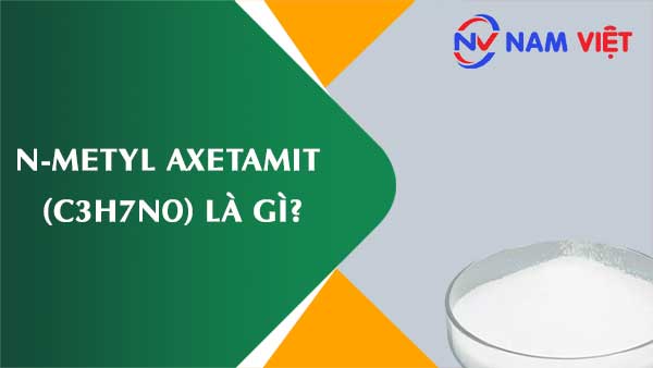 N-Metyl axetamit ảnh hưởng như thế nào đến sức khỏe người lao động?