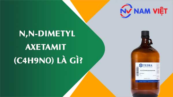 N,N-Dimetyl axetamit ảnh hưởng như thế nào đến sức khỏe người lao động?
