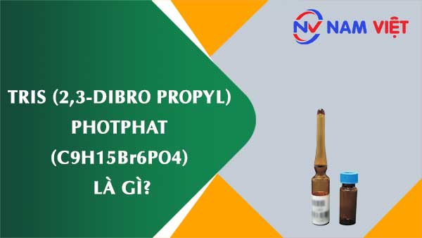 Tris (2,3-dibro propyl) photphat ảnh hưởng như thế nào đến sức khỏe người lao động?